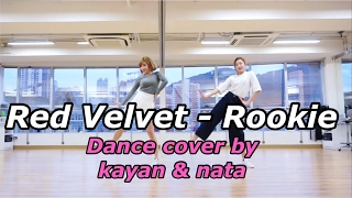 Red velvet - Rookie dance cover by kayan and nata