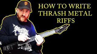 HOW TO WRITE THRASH METAL RIFFS