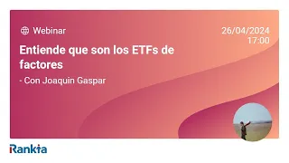 Entiende que son los ETFs de Factores - Con Joaquin Gaspar