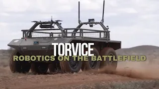 ADF | Robotics on the Battlefield - TORVICE