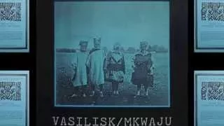 VASILISK - MKWAJU Ⅱ