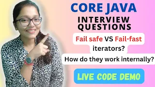 Core JAVA : Fail safe Vs Fail-fast iterators? | How do they work? | Java Collections | Code Demo