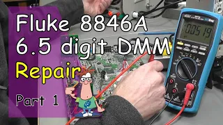 No.107 - Fluke 8846A 6.5 digit Multimeter Repair - Part 1