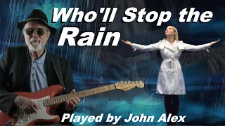 🎸Who'll Stop the Rain - CCR - instrumental cover by John Alex