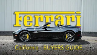 Ferrari California - Buyers Guide