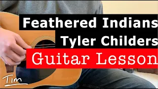 Tyler Childers Feathered Indians Guitar Lesson, Chords, and Tutorial