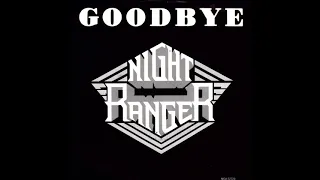 Night Ranger - Goodbye (1985 LP Version) HQ