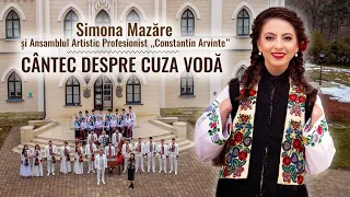 SIMONA MAZĂRE și Ansamblul Artistic Profesionist “Constantin Arvinte” Iași - Cântec despre Cuza