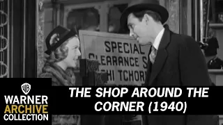 Haven't Met Her Yet | The Shop Around The Corner | Warner Archive