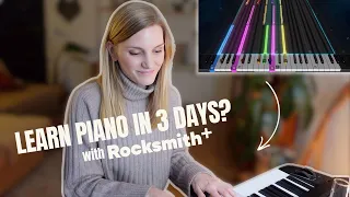 I TRIED TO LEARN THE PIANO IN 3 DAYS with ROCKSMITH+