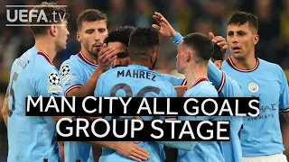 MAN CITY All Group Stage GOALS!