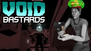 Let's Play Void Bastards - The Stanley Narrator!? Disposable Unit 5274 Enters the Fray!
