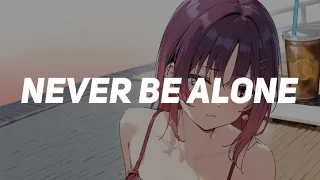 [Nightcore] Never Be Alone - TheFatRat (Lyrics)
