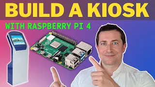 Build a Kiosk with Raspberry  Pi 4 - Step by Step Tutorial 2022