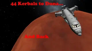 44 Kerbal SSTO to Duna and Back