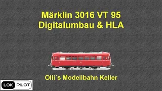 Märklin 3016 BR VT95 Digitalumbau auf HLA LokPilotV5