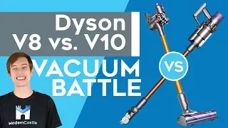 Dyson V8 vs. V10 - Is Dyson's Newest Vacuum Worth It?