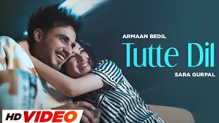 Tutte Dil (HD Video) | Arman Bedil | Sara Gurpal | Latest Punjabi Song 2024 | New Punjabi Song 2024