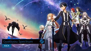 Sword Art Online Unleash Blading Opening Full : Gyakkyou Spectrum - ASCA Lyrics [CC]