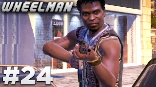 Wheelman - Mission #24 - Getting the Job Done