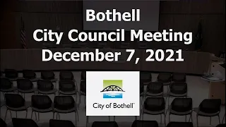 Bothell City Council Meeting - December 7, 2021