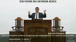 CCB CULTO ONLINE PREGAÇÃO DA PALAVRAS  (APOCALIPSE 3:7 )