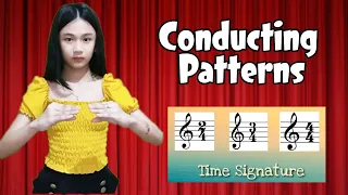 Conducting Patterns ( Time Signature 2/4 3/4 and 4/4 )