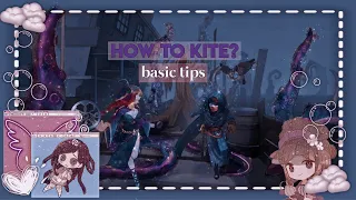 identity v | how to kite? Some basic kiting tips!