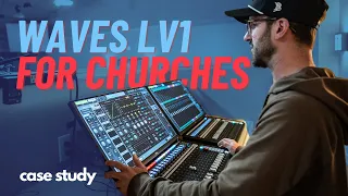 Waves LV1 Mixing Consoles for Churches | Installation Overview (New Creation Church)