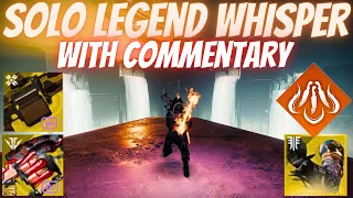 Solo Flawless Legend Whisper With Commentary- Solar Hunter