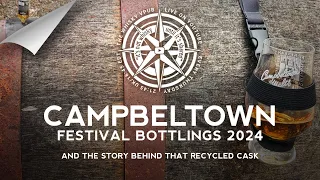 VPub Live - All the 2024 Campbeltown Festival Bottlings & the Recycled Cask