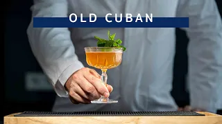 Old Cuban Cocktail Recipe: How to Prepare the Modern Classic