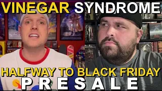 Vinegar Syndrome Halfway To Black Friday Pre-Sale LIVE with @Born2BeRad | deadpit.com