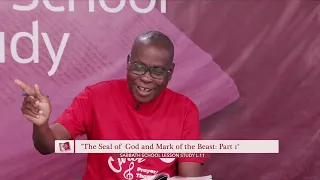 Ewe Sabbath School Lesson 11 || The Seal of  God and Mark of the Beast  Part 1