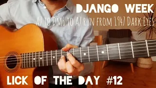 Gypsy Jazz Guitar Lick  of The Day #12 - Django Week - Dark Eyes - FREE TAB