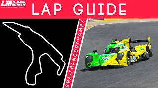 Spa Francorchamps Lap Guide - Le Mans Ultimate (LMP2)