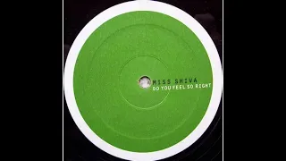 MISS SHIVA : Do You Feel So Right / Short Cut / 2000