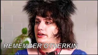 DO you REMEMBER OTHERKIN?