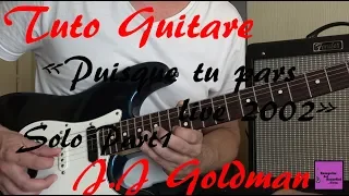 Tuto guitare - Solo Puisque tu pars Live 2002 - JJ Goldman Part1 +TAB