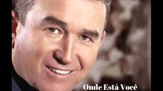 Amado Batista - Onde Está Você (1994)