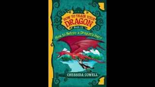 How To Betray A Dragons Hero (Book 11th in the how to train your dragon trilogy)