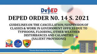 DEPED ORDER NO.14 s 2021 | GUIDELINES ON THE CANCELLATION/SUSPENSION OF CLASSES & WORK IN GOVERNMENT