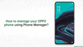 How to use Phone Manager - OPPO Care