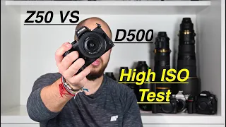 Nikon Z50 Vs D500 high ISO test. ISO 400 up to ISO 51,000