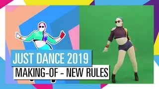 MAKING-OF |  NEW RULES - DUA LIPA  | JUST DANCE 2019 [OFFIZIELL]