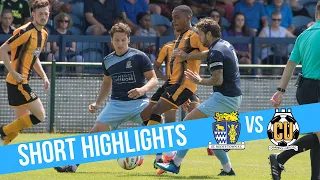 07.07.18 - SNTFC 1-7 Cambridge United FC (Short Highlights)