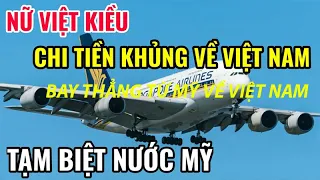 Ngỡ ngàng 15 giờ bay thẳng từ Mỹ về Việt Nam VN99 - Tân Sơn Nhất Có Khai Báo y tế ?