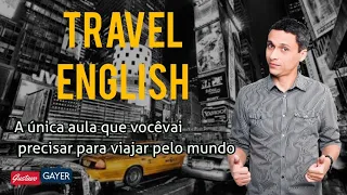 INGLÊS PARA VIAGEM - SUPER AULA.  Tudo que você precisa saber para se comunicar nas suas viagens.