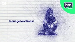 Why Young Aussies Are Saying They’re Lonely | BTN High