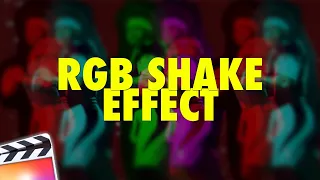 Final Cut Pro X RGB Shake Effect Tutorial